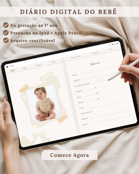 Diário Digital do Bebê - do Nascimento ao Primeiro Ano